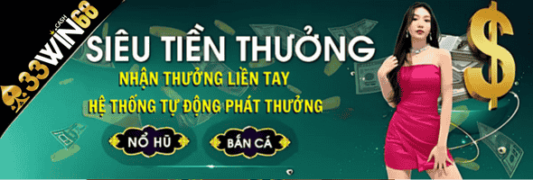 Khuyến Mãi 33Win